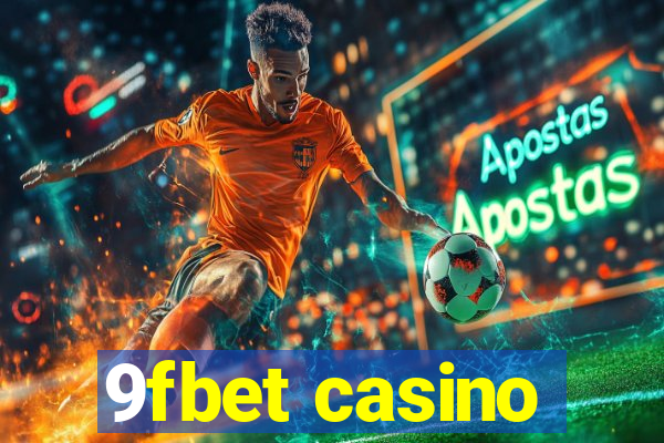 9fbet casino